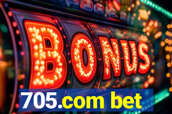 705.com bet